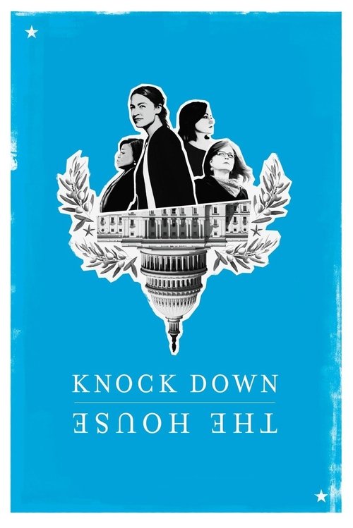 Knock Down the House постер
