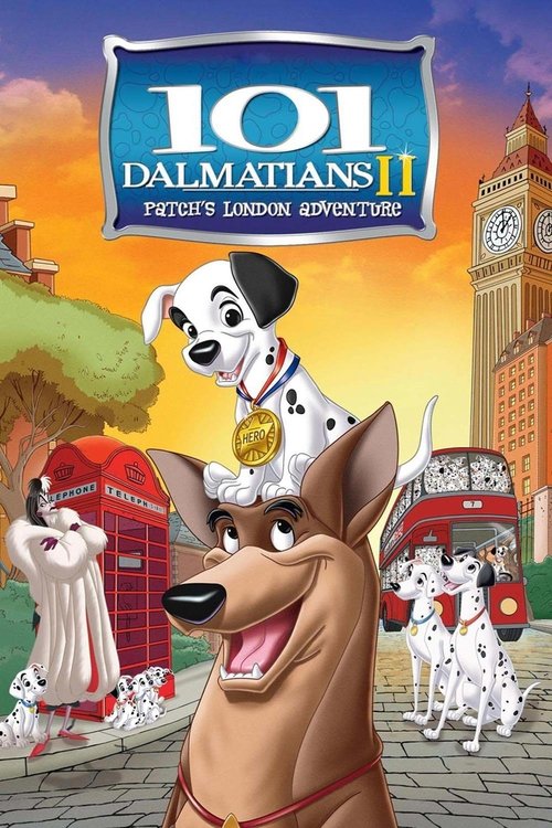 101 Dalmatians II: Patch's London Adventure постер