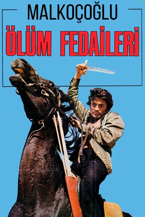 Malkoçoğlu: Ölüm Fedaileri постер