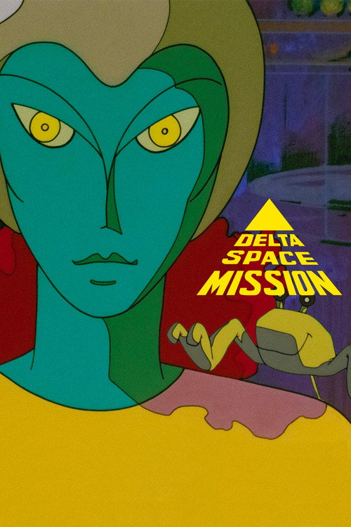 Misiunea spațială Delta постер