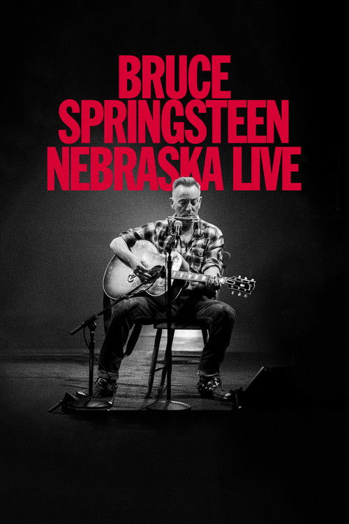 Bruce Springsteen: Nebraska Live постер