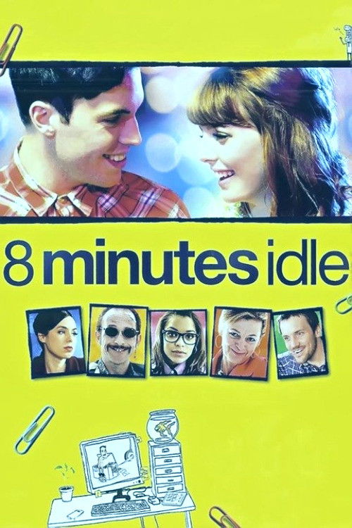 8 Minutes Idle постер