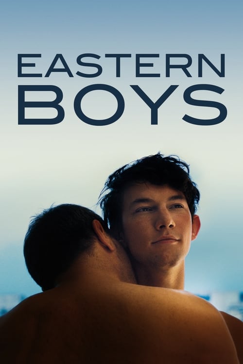 Eastern Boys постер