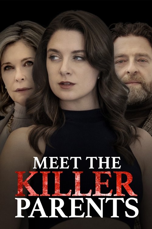 Meet the Killer Parents постер