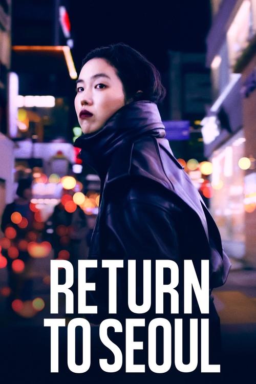 Return to Seoul постер
