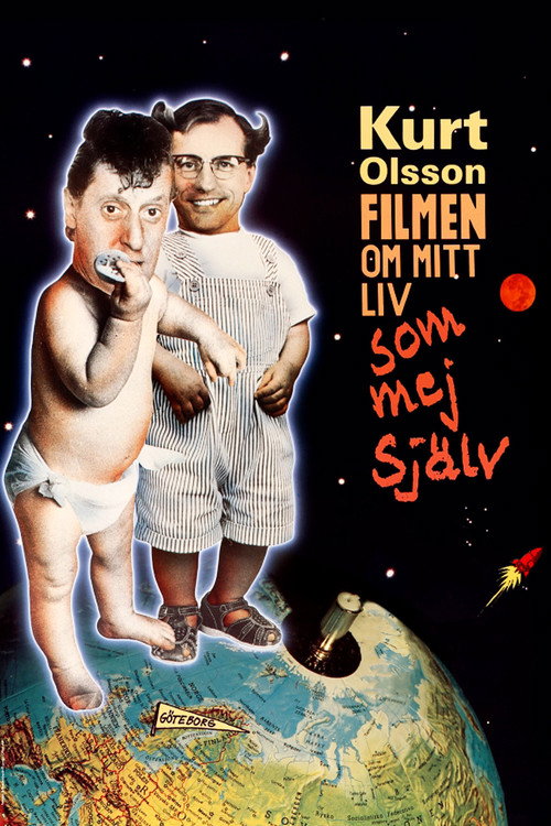 Kurt Olsson - filmen om mitt liv som mej själv постер