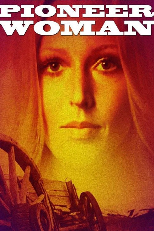 Pioneer Woman постер