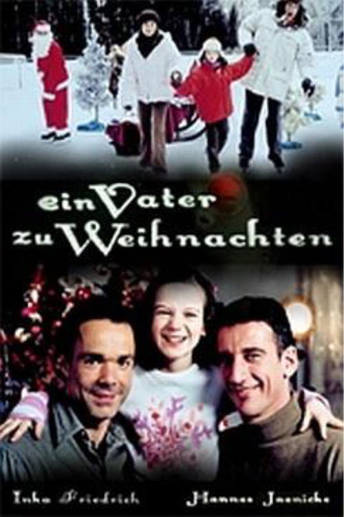 Ein Vater zu Weihnachten постер
