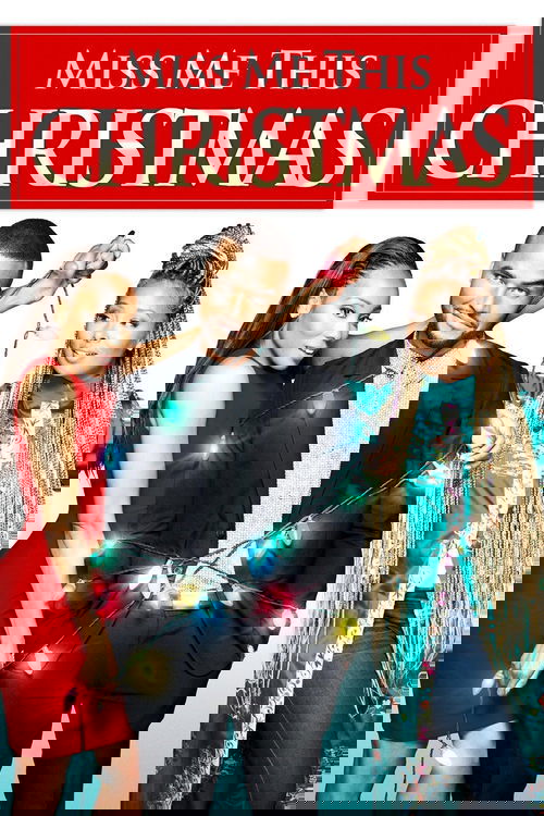 Miss Me This Christmas постер