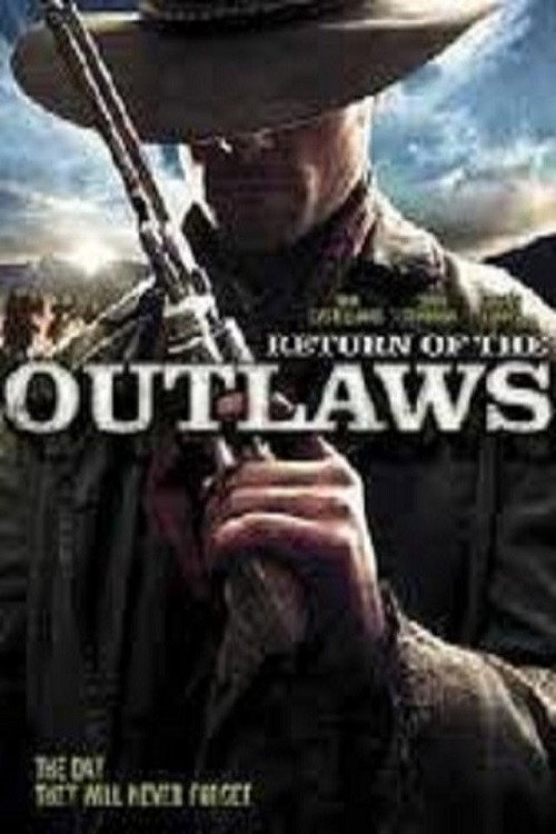 Return of the Outlaws постер