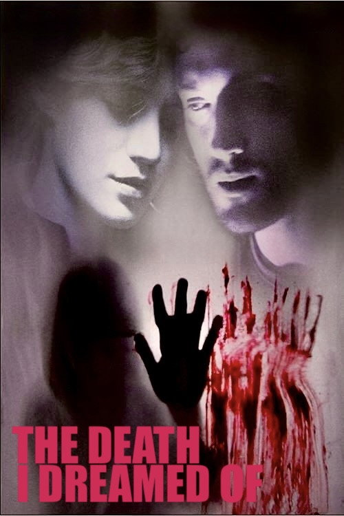 Ο Θάνατος Που Ονειρεύτηκα постер