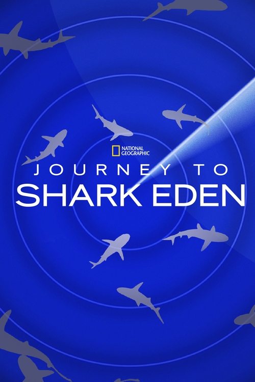 Journey to Shark Eden постер