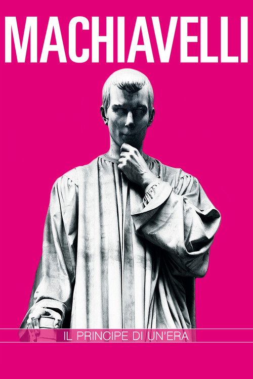 Niccolò Machiavelli. Il principe di un'era постер