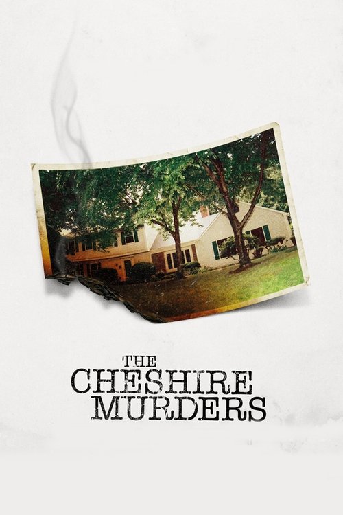 The Cheshire Murders постер