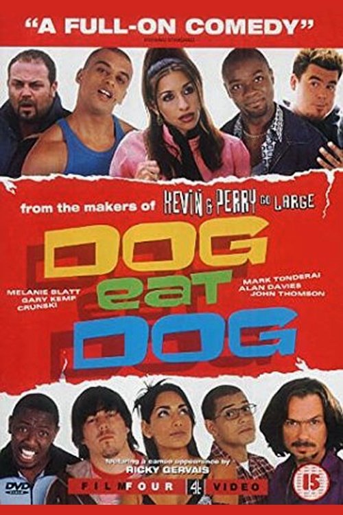 Dog Eat Dog постер