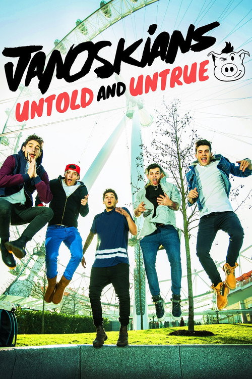Janoskians: Untold and Untrue постер