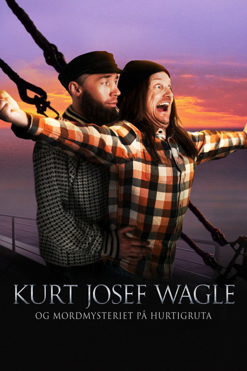 Kurt Josef Wagle og mordmysteriet på Hurtigruta постер