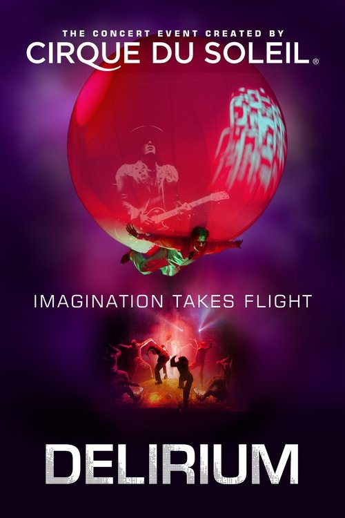 Цирк Дю Солей: Делириум постер