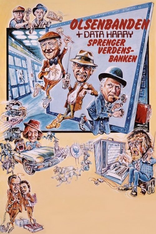 Olsenbanden og Data-Harry sprenger verdensbanken постер