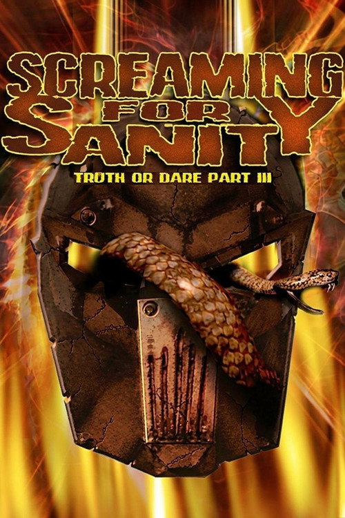 Screaming for Sanity: Truth or Dare 3 постер