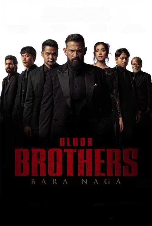 Blood Brothers: Bara Naga постер