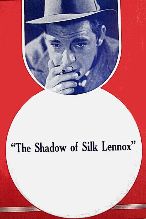 The Shadow of Silk Lennox постер