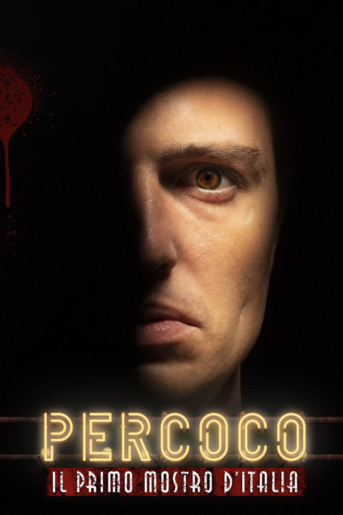 Percoco: Il Primo Mostro D’Italia постер