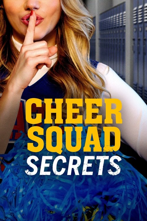 Cheer Squad Secrets постер