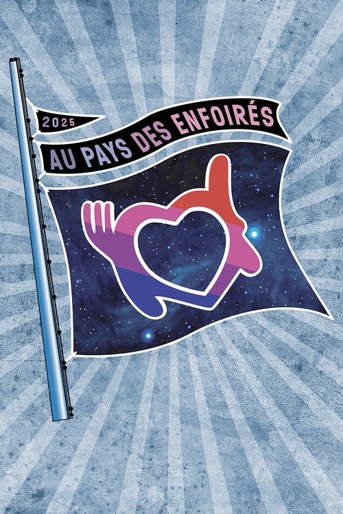 Les Enfoirés 2025 - Au pays des Enfoirés постер