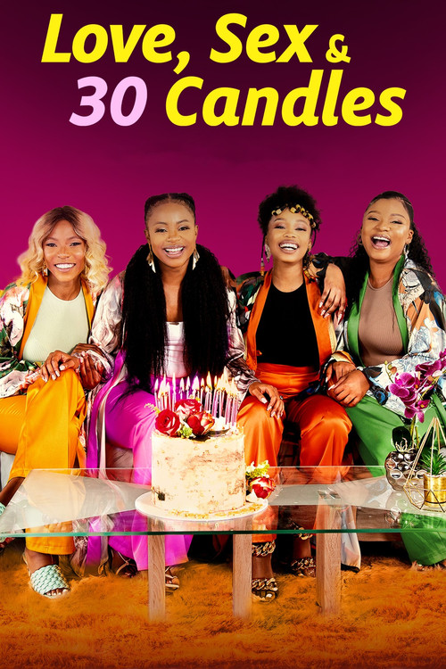 Love, Sex and 30 Candles постер
