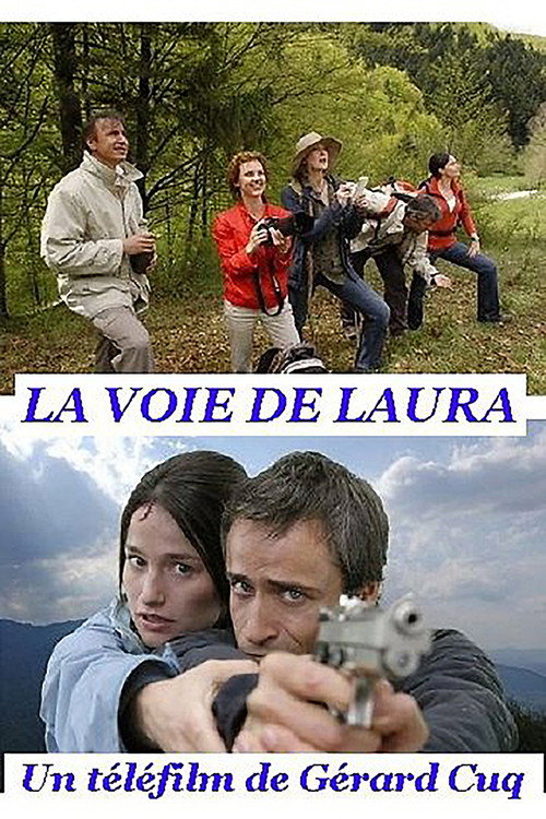 La Voie de Laura постер
