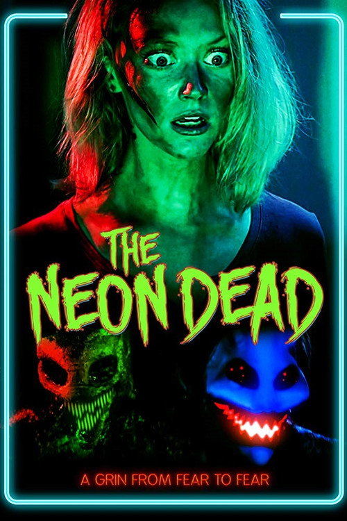 The Neon Dead постер