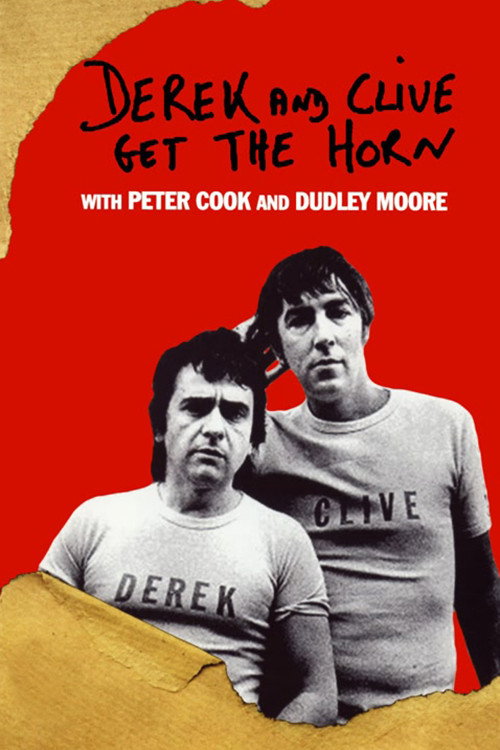 Derek and Clive Get the Horn постер