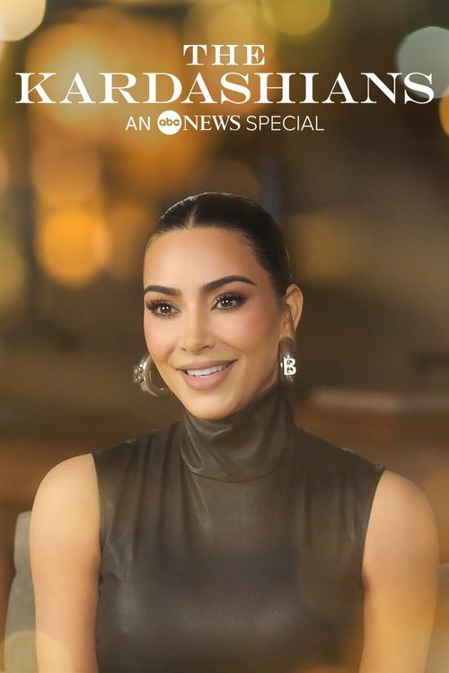 The Kardashians - An ABC News Special постер