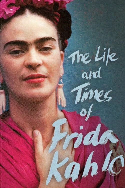 The Life and Times of Frida Kahlo постер
