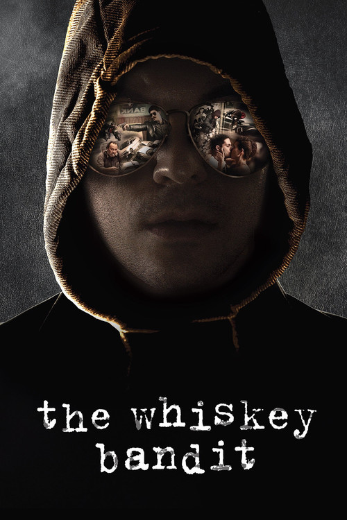 The Whiskey Bandit постер