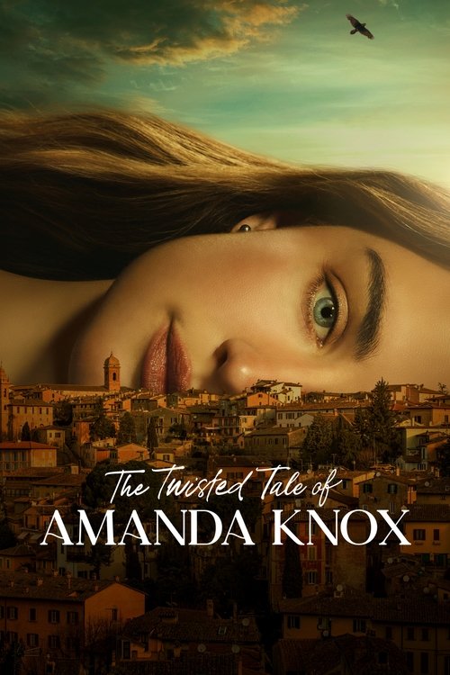 The Twisted Tale of Amanda Knox постер