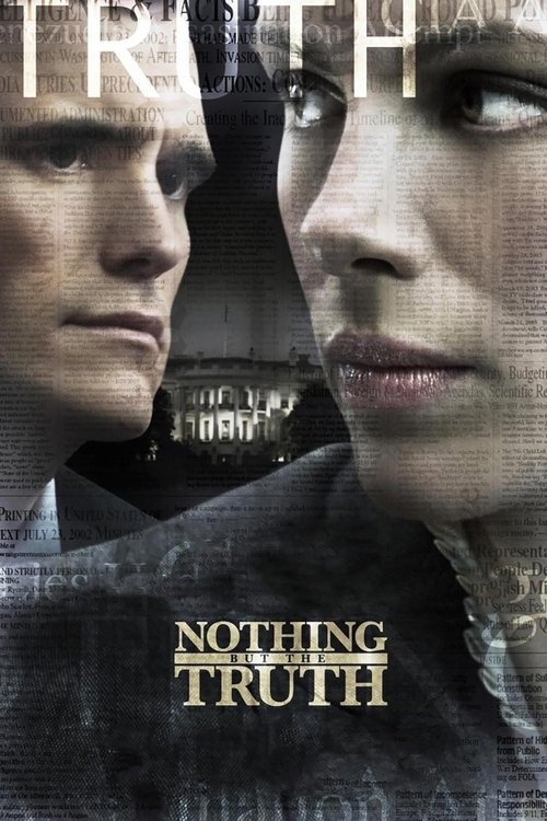 Nothing But the Truth постер