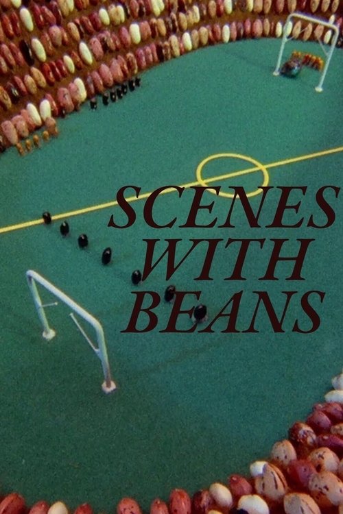 Scenes with Beans постер