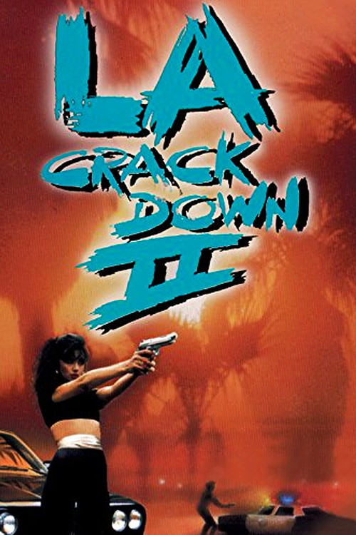 L.A. Crackdown II постер