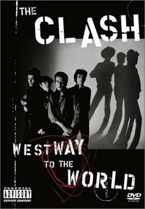 The Clash: Westway To The World постер