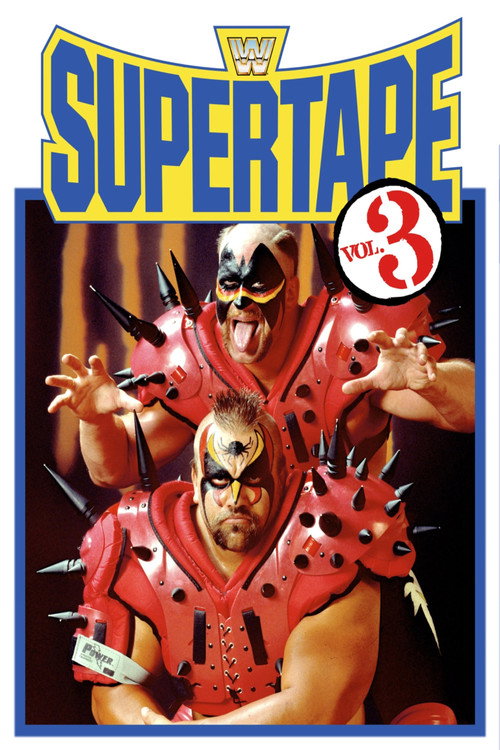 WWE SuperTape: Volume 3 постер