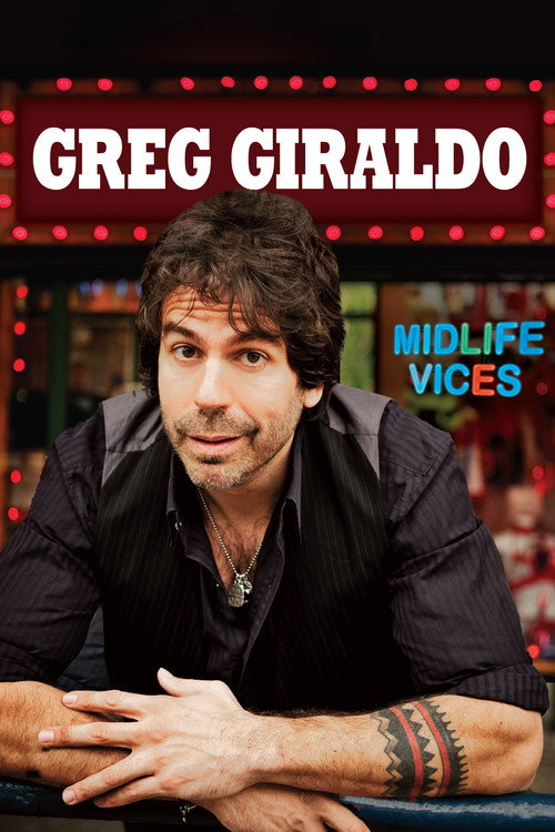 Greg Giraldo: Midlife Vices постер