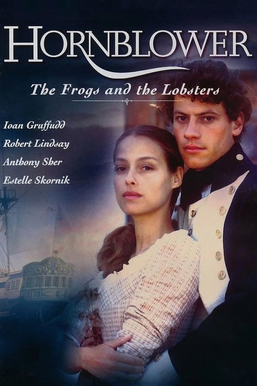 Hornblower: The Frogs and the Lobsters постер