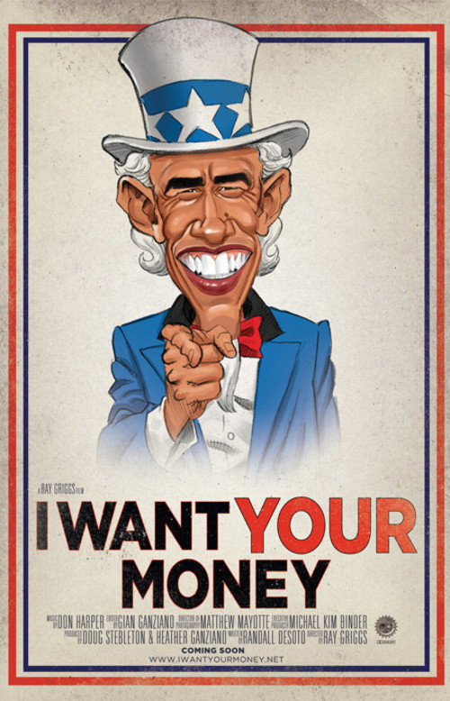 I Want Your Money постер