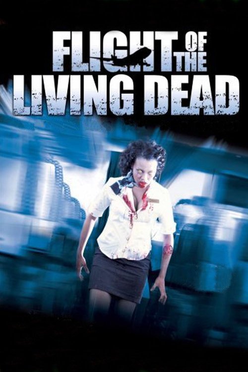 Flight of the Living Dead постер