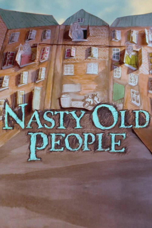 Nasty Old People постер