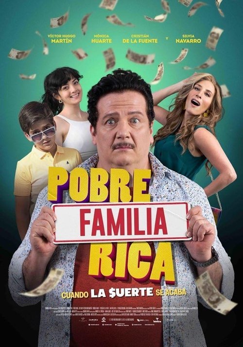 Pobre Familia Rica, Cuando la $uerte se Acaba постер