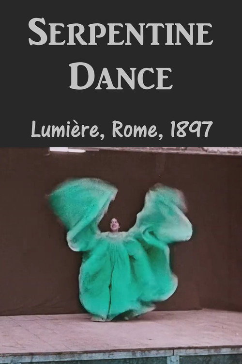 Serpentine Dance постер