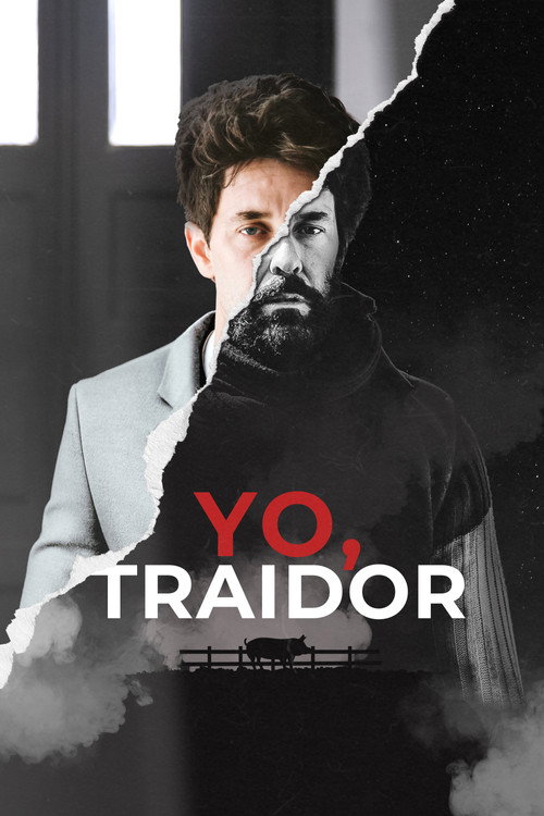 Yo, traidor постер
